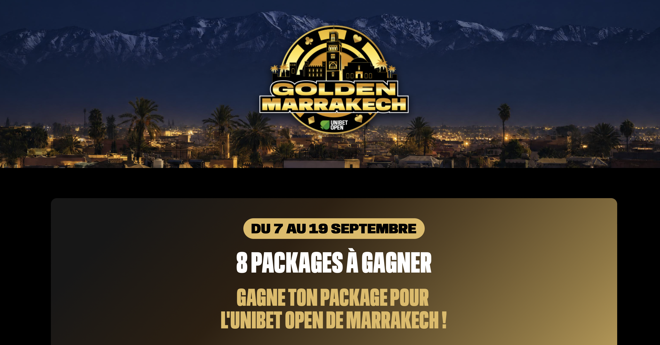 UNIBET GOLDEN MARRAKECH  : 8 packages à gagner pour l'Unibet Open !